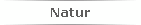 Natur